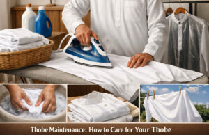 Thobe Maintenance: How to Care for Your Thobe Thobe Maintenance How to Care for Your Thobe