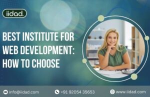 Best Institute for Web Development: How to Choose Best Institute for Web Development: How to Choose