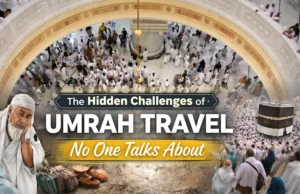 The Hidden Challenges of Umrah Travel No One Talks About December Umrah Packages