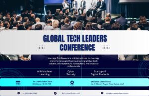 Global Tech Leaders Conference: Shaping the Future of Innovation and Leadership Global Tech Leaders Conference