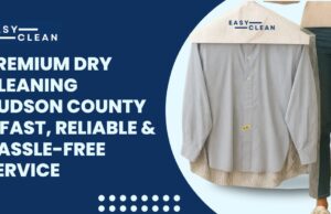Premium Dry Cleaning Hudson County – Fast, Reliable & Hassle-Free Service Premium Dry Cleaning Hudson County – Fast, Reliable & Hassle-Free Service