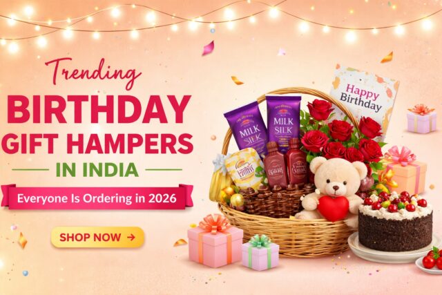 Send Gift Hampers for Birthday
