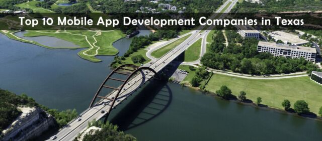 Top-10-Mobile-App-Development-Coompanies-in-Texas