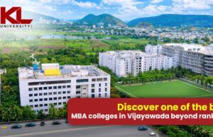 Discover one of the best MBA colleges in Vijayawada beyond rankings KL University