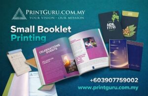 How Do You Choose the Best Small Booklet Printing Service for Your Business in Malaysia small booklet printing