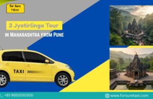 Plan a Comfortable 3 Jyotirlinga Tour in Maharashtra from Pune