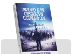 Chaplaincy at the Crossroads of Culture and Care in Modern Support Chaplaincy at the Crossroads of Culture and Care