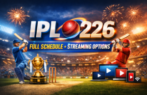 Don’t Miss IPL 2026: Full Schedule + Streaming Options You Should Know ipl 2026