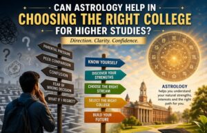Can Astrology help in choosing the right college for higher studies? Education Astrology
