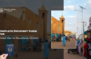 Complete Document Guide For Dubai Visa for Mauritania Citizens Dubai visa for Mauritania Citizens