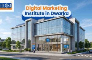 Digital Marketing Institute in Dwarka – New Admissions Open – What You Need to Know Digital Marketing Institute in Dwarka