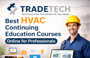 Best HVAC Continuing Education Courses Online for Professionals Best HVAC Continuing Education Courses Online for Professionals