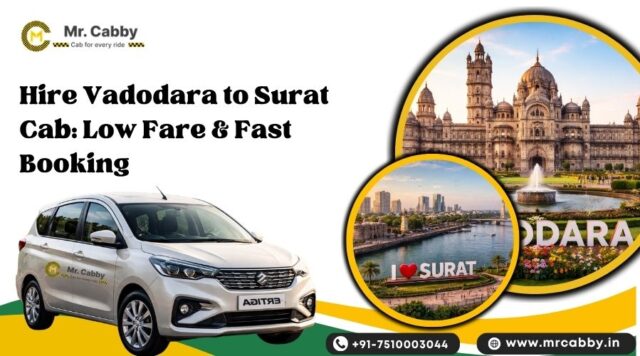 Hire Vadodara to Surat Cab