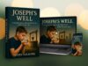 Joseph’s Well: Ancient Wisdom, Modern Survival & Why Everyone Is Talking About It Joseph's Well