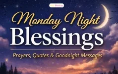 Monday Night Blessings: Ending the Start of Your Week with Peace and Strength Monday-Night-Blessings-300x150