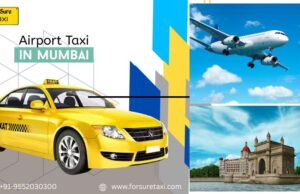 Why Mumbai Airport Cab Service Is the Smart Choice for Travelers? Mumbai Airport Cab Service