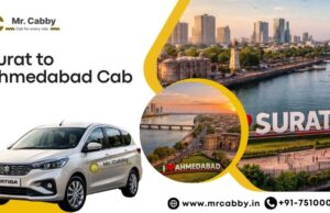 How to Find Budget-Friendly Surat to Ahmedabad Cab? Surat to Ahmedabad Cab