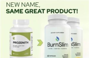 ProZenith Old vs BurnSlim New Weight Loss Supplement Guide burnslim (1)